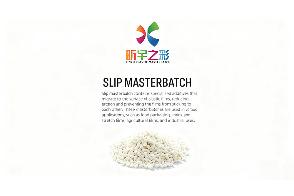 What Is Slip Masterbatch and Its Uses?